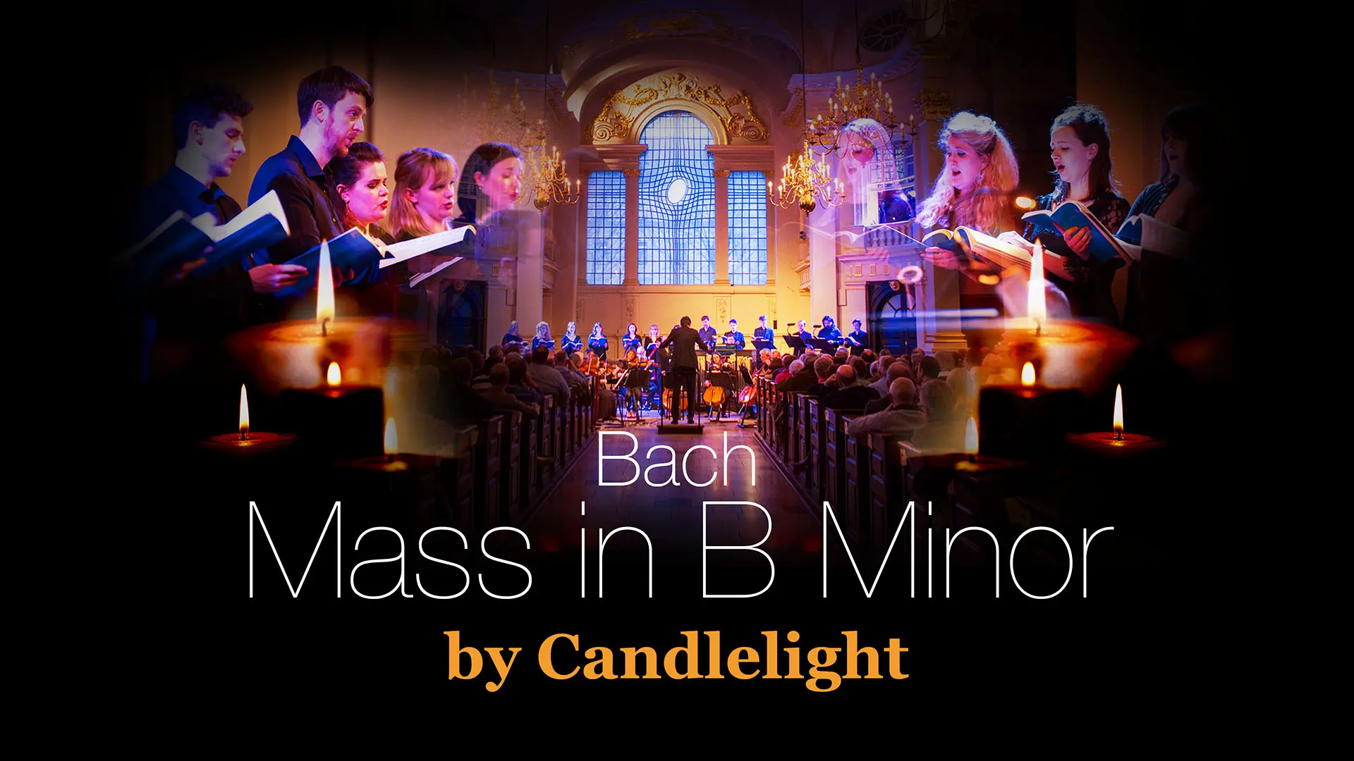Bach Mass in B Minor by Candlelight